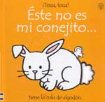 Este no es mi conejito...