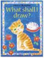 What Shall I Paint Today, child art book