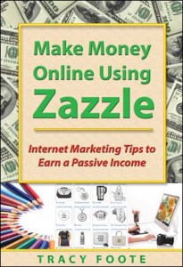 Make Money with Zazzle